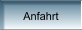 Anfahrt